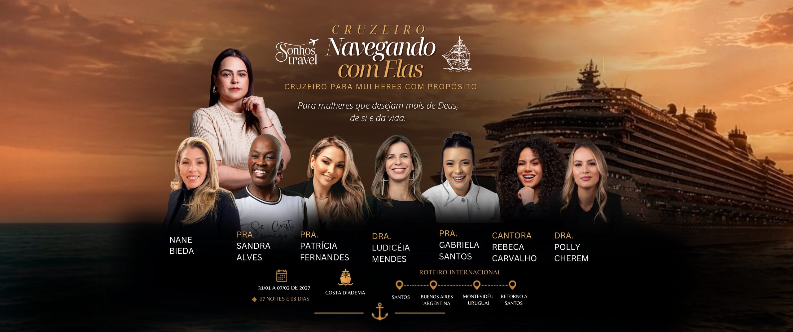 Imersão para Mulheres — 3ª edição, 31 de janeiro a 07 de fevereiro de 2027, Costa Diadema, roteiro Santos · Buenos Aires · Montevidéu